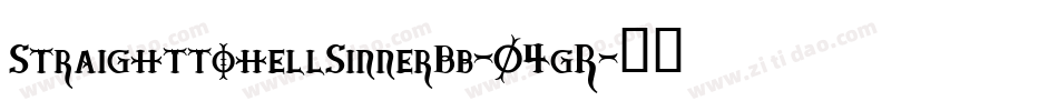 StraighttohellSinnerBb-04gR字体转换