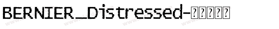 BERNIER_Distressed字体转换