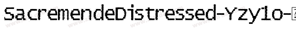 SacremendeDistressed-Yzy1o字体转换