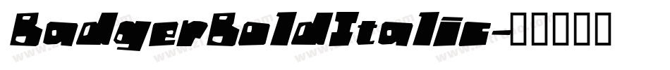 BadgerBoldItalic字体转换