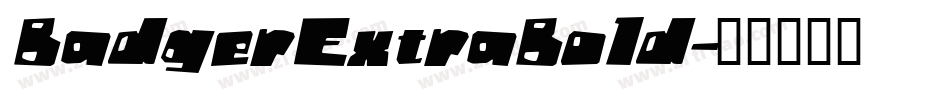 BadgerExtraBold字体转换