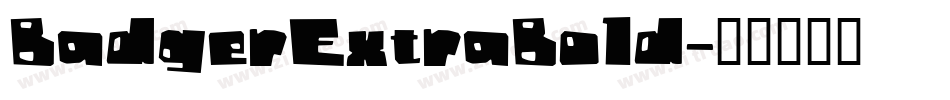 BadgerExtraBold字体转换