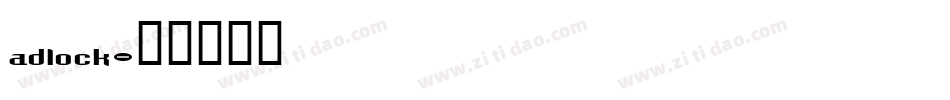 adlock字体转换