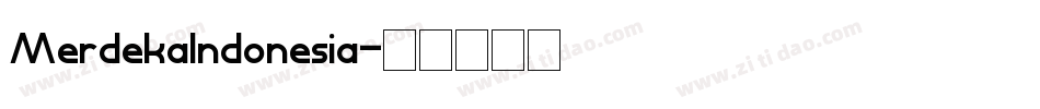 MerdekaIndonesia字体转换