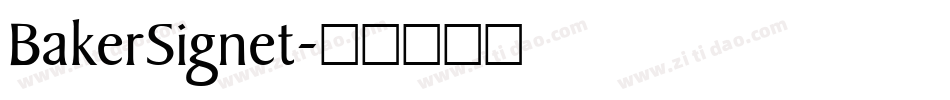 BakerSignet字体转换