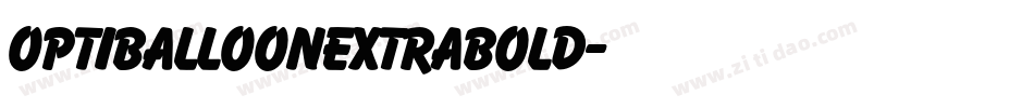 OPTIBalloonExtraBold字体转换