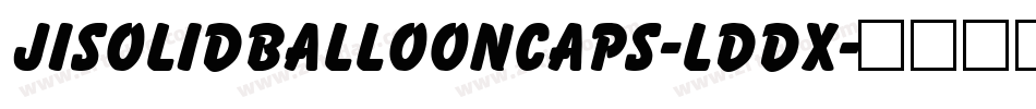 JiSolidBalloonCaps-lddX字体转换