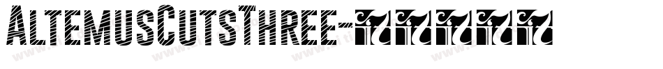 AltemusCutsThree字体转换