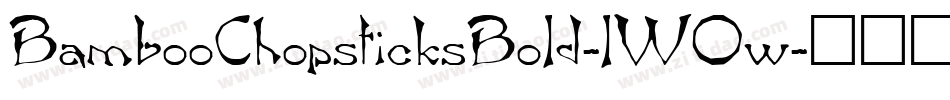 BambooChopsticksBold-lWOw字体转换