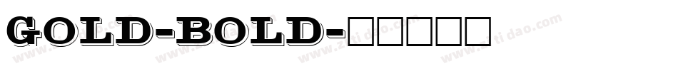 Gold-Bold字体转换