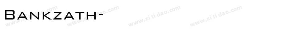 Bankzath字体转换