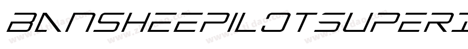 BansheePilotSuperItalic-BK5w字体转换