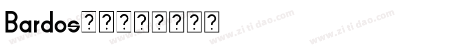 BardosCL字体转换