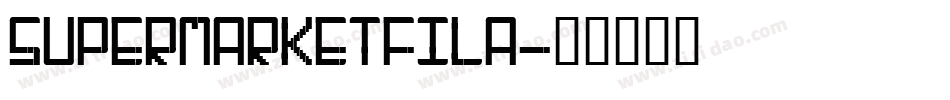 SupermarketFila字体转换