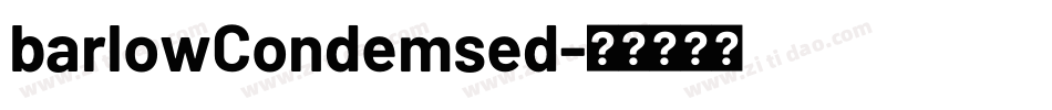 barlowCondemsed字体转换