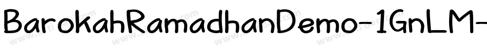 BarokahRamadhanDemo-1GnLM字体转换