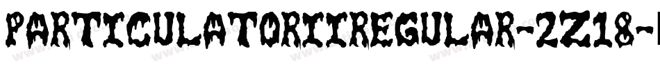 ParticulatorIiRegular-2z18字体转换