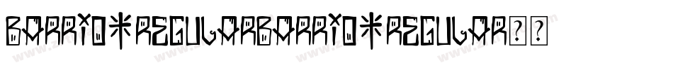 Barrio-RegularBarrio-Regular手机版字体转换