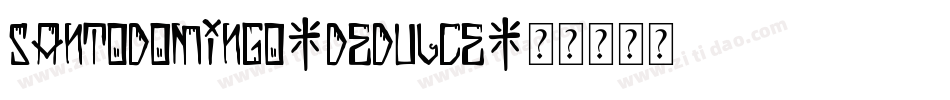 SantoDomingo-DeDulce字体转换