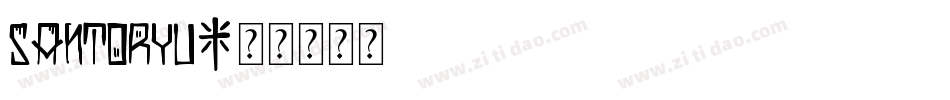 Santoryu字体转换