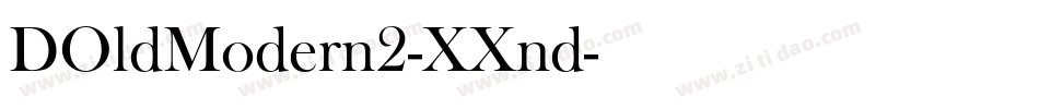 DOldModern2-XXnd字体转换 DOldModern2-XXnd字体转换