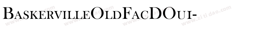 BaskervilleOldFacDOu1字体转换