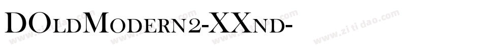 DOldModern2-XXnd字体转换 DOldModern2-XXnd字体转换