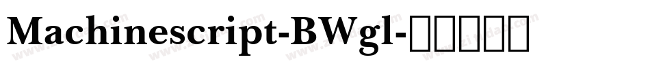 Machinescript-BWgl字体转换