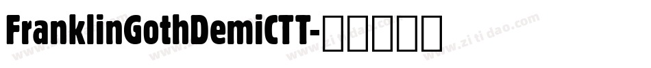 FranklinGothDemiCTT字体转换