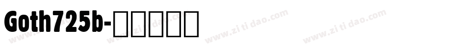 Goth725b字体转换