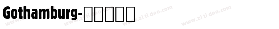 Gothamburg字体转换