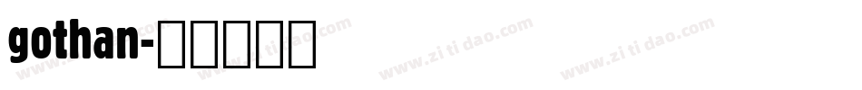 gothan字体转换