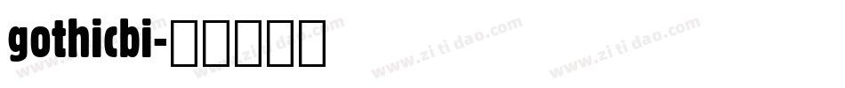 gothicbi字体转换