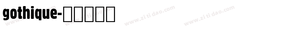 gothique字体转换