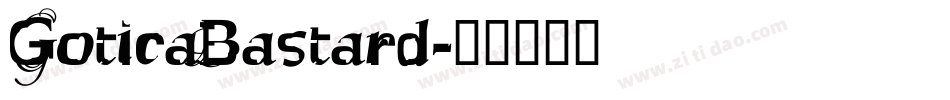 GoticaBastard字体转换