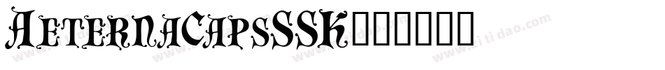 AeternaCapsSSK字体转换