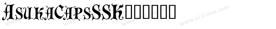 AsukaCapsSSK字体转换