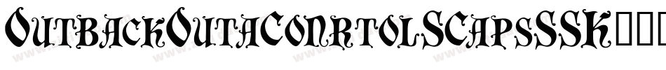 OutbackOutaConrtolSCapsSSK字体转换