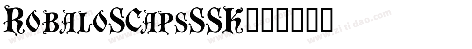 RobaloSCapsSSK字体转换