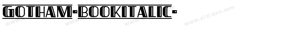 gotham-bookitalic字体转换
