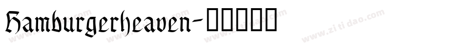 Hamburgerheaven字体转换