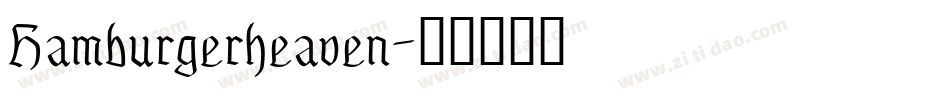 Hamburgerheaven字体转换