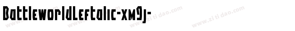 BattleworldLeftalic-xm9j字体转换