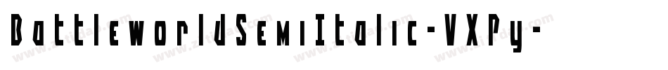 BattleworldSemiItalic-VXPy字体转换