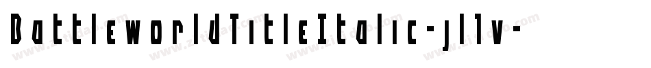 BattleworldTitleItalic-jl1v字体转换