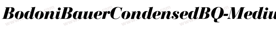 BodoniBauerCondensedBQ-Medium字体转换