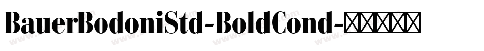 BauerBodoniStd-BoldCond字体转换