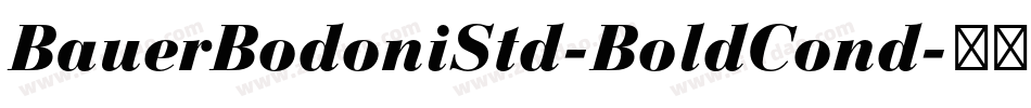 BauerBodoniStd-BoldCond字体转换