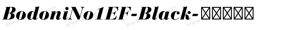 BodoniNo1EF-Black字体转换
