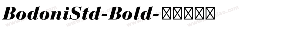 BodoniStd-Bold字体转换